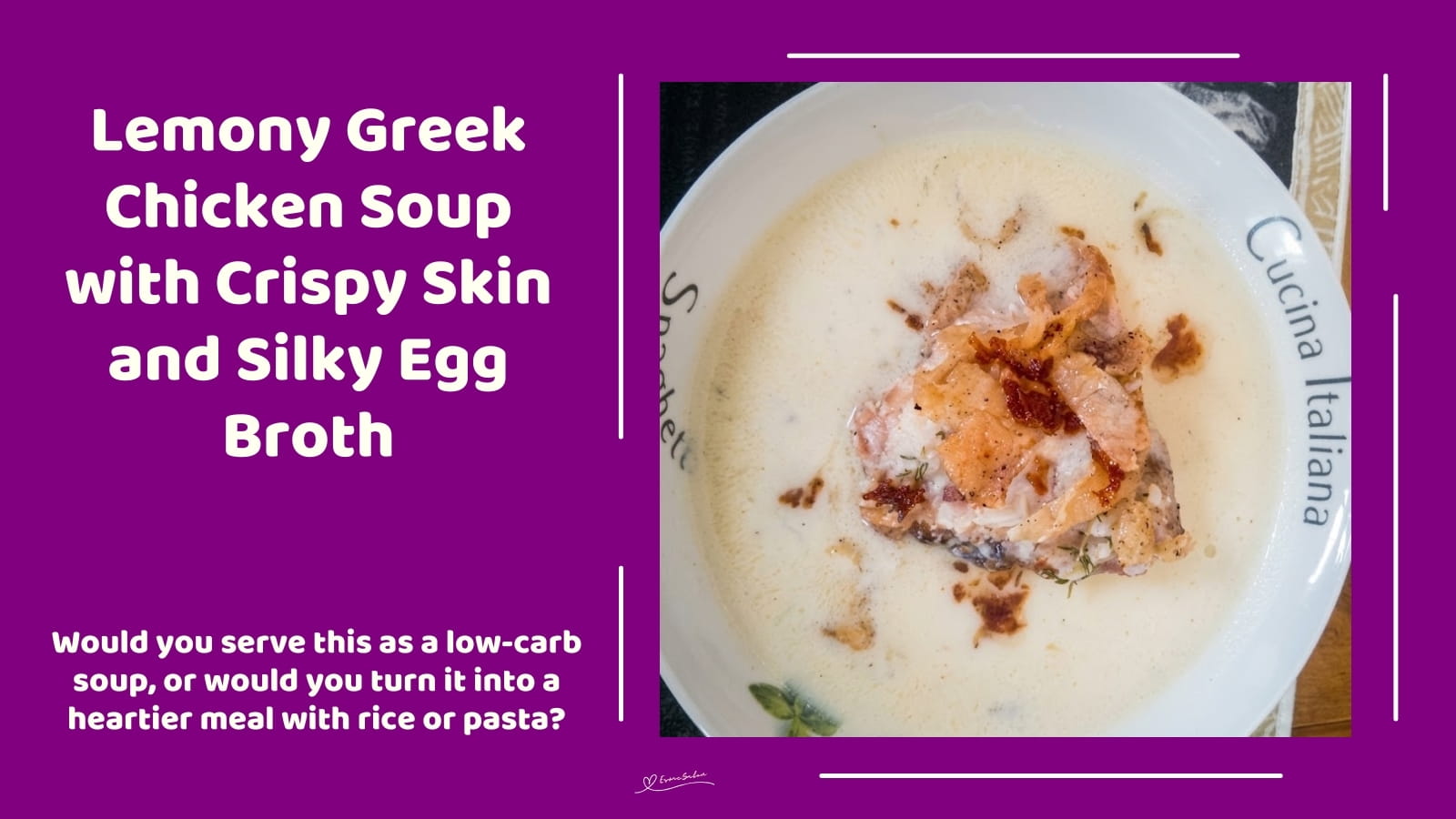 An image of a soup bowl filled with Lemony Greek Chicken Soup and Crispy chicken skin