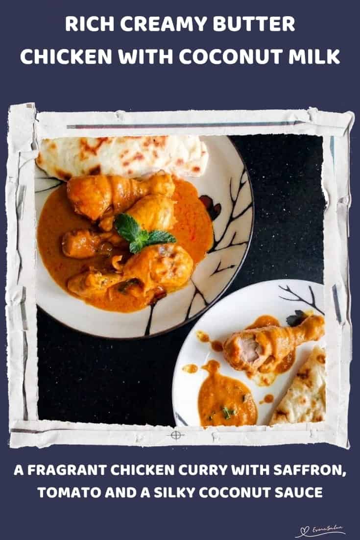 An image of a plate with Creamy Butter Chicken, saffron, tomato, warm spices and coconut sauce