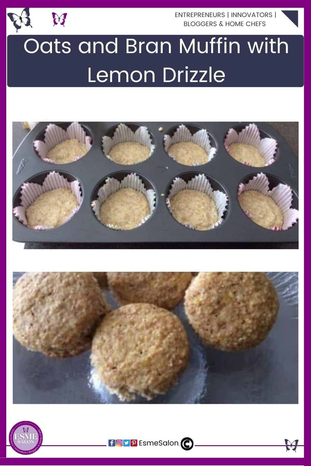 an image of Oats and Bran Muffin with Lemon Drizzle in a muffin pan with paper muffin holders