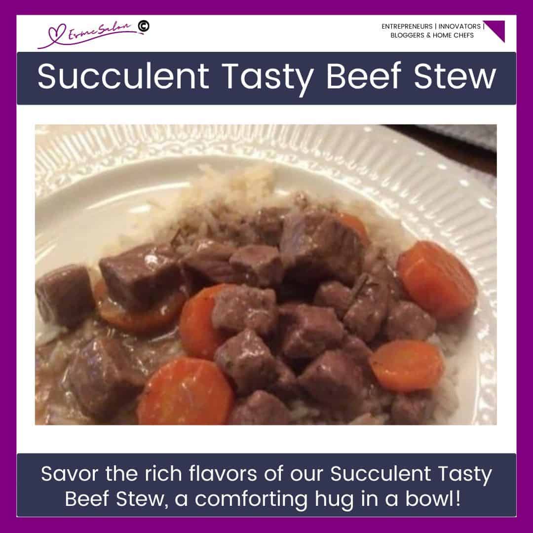 an image of a white plate with rice and Succulent Tasty Beef Stew with carrots