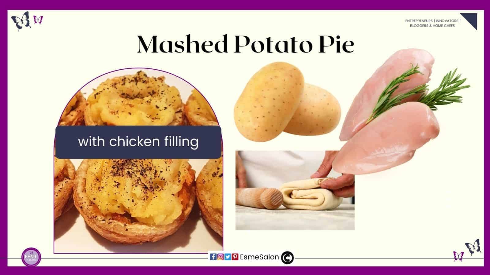 an image of single serving Mashed Potato Pie with chicken filling in a puff pastry crust