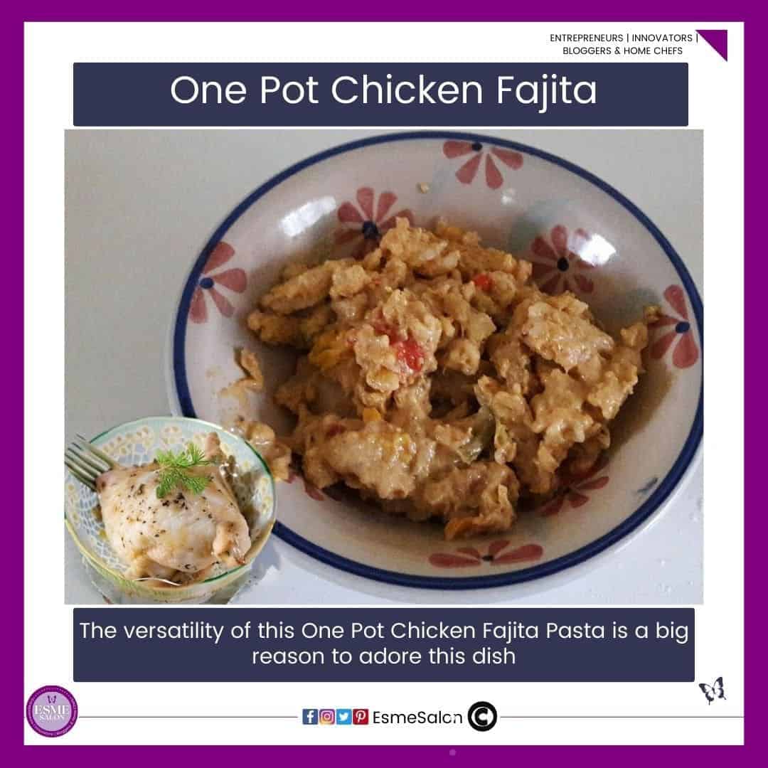 an image of a One Pot Chicken Fajita meal in a white enamel dish with a black line around the edge