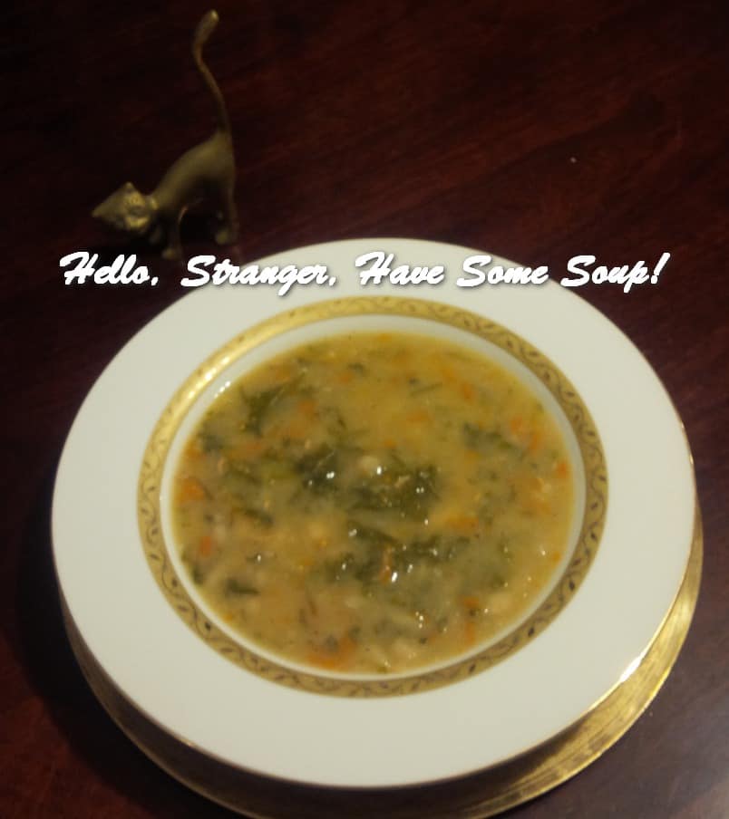 TRH Hello, Stranger, Have Some Soup!