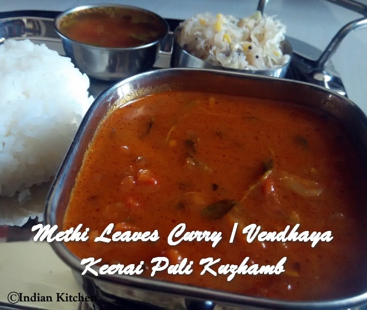 TRH Methi Leaves Curry Vendhaya Keerai Puli Kuzhamb
