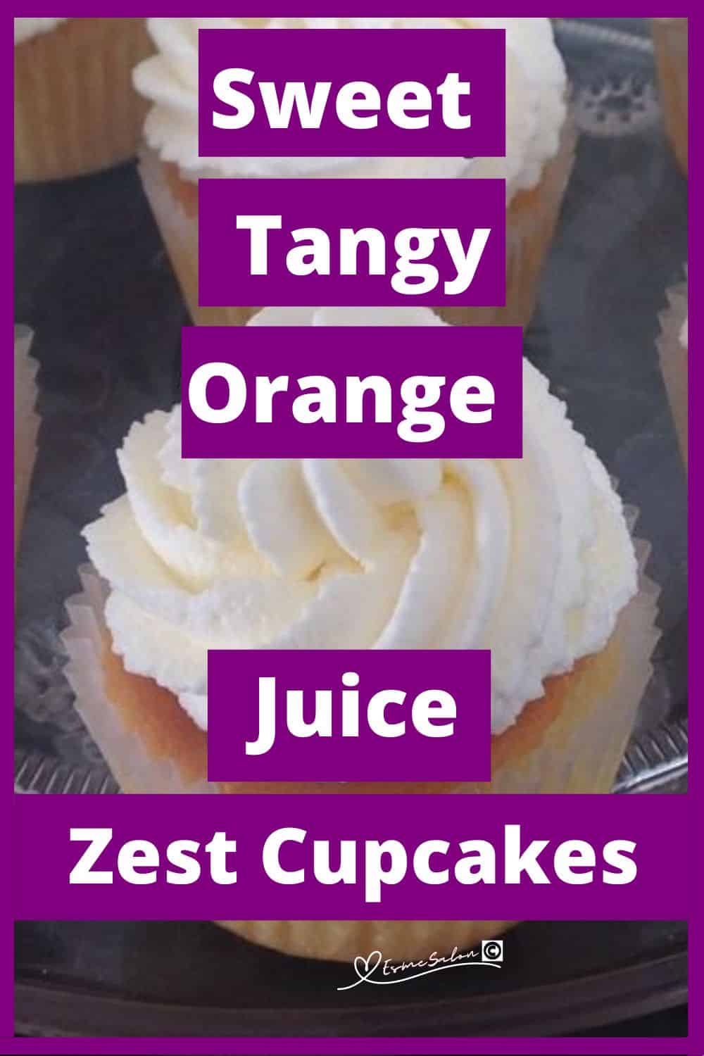 an image of a batch of Orange Juice and Zest Cupcakes with white frosting