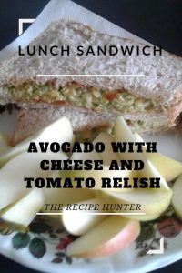 Avocado with Cheese and Tomato Relish Sandwich