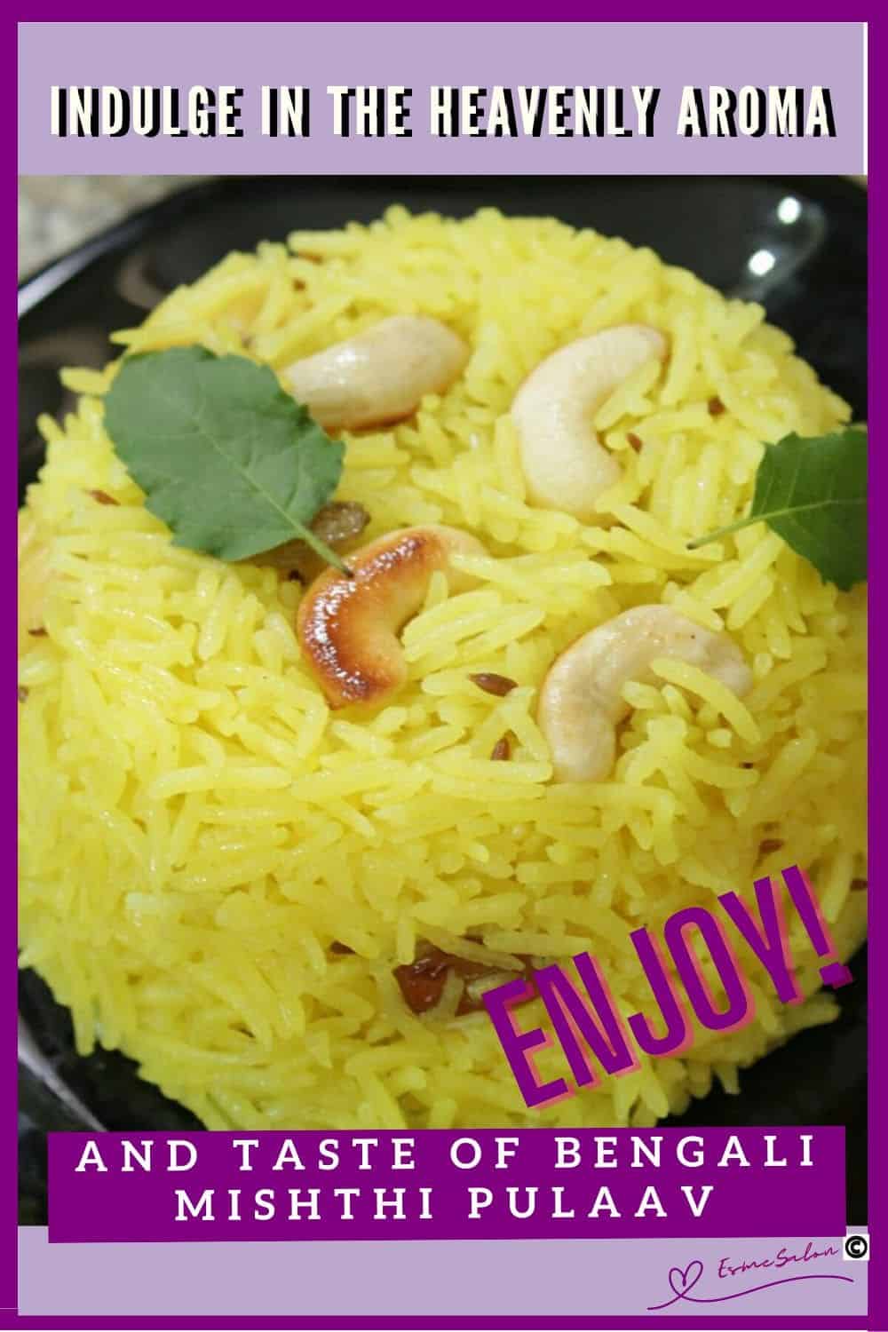 an image of sweet yellow Bengali Mishti Pulao with topped with nuts