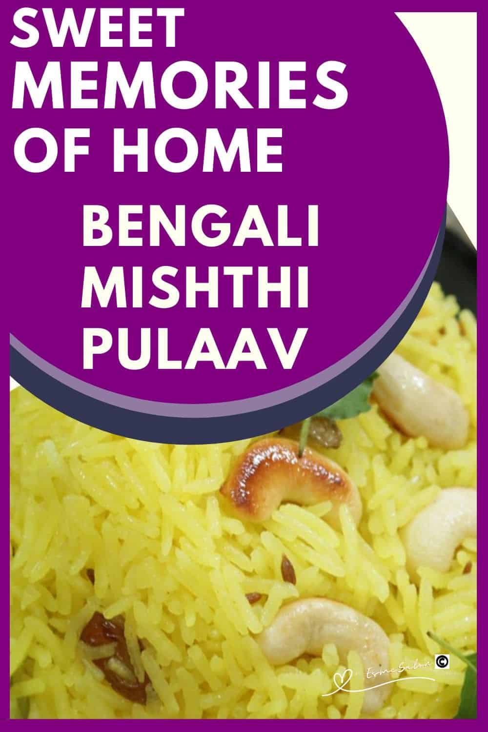an image of sweet yellow Bengali Mishti Pulao with topped with nuts
