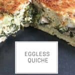 An Eggless Veggies Quiche made with paneer, cheddar cheese and mushrooms