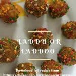 Laddu or laddoo