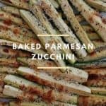 Baked Parmesan Zucchini.  Crisp, tender zucchini sticks oven-roasted to absolute perfection. It's healthy, nutritious and completely addictive!
