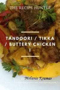 Tandoori Tikka Buttery Chicken