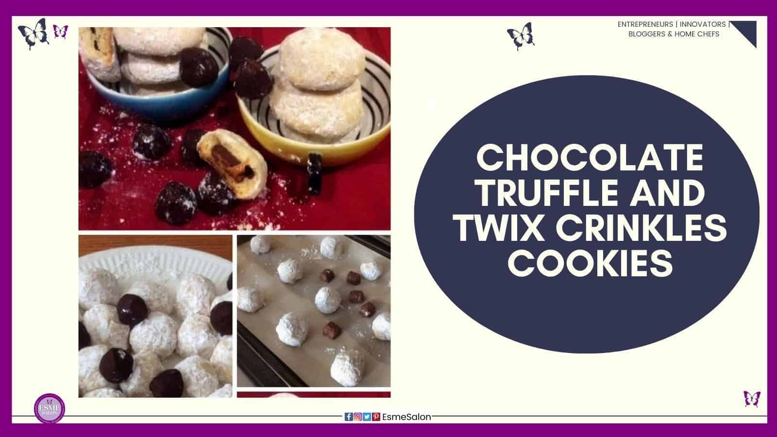 an image of two colored bowls with Chocolate Truffle and Twix Crinkles Cookies with surprise fillings in the middle
