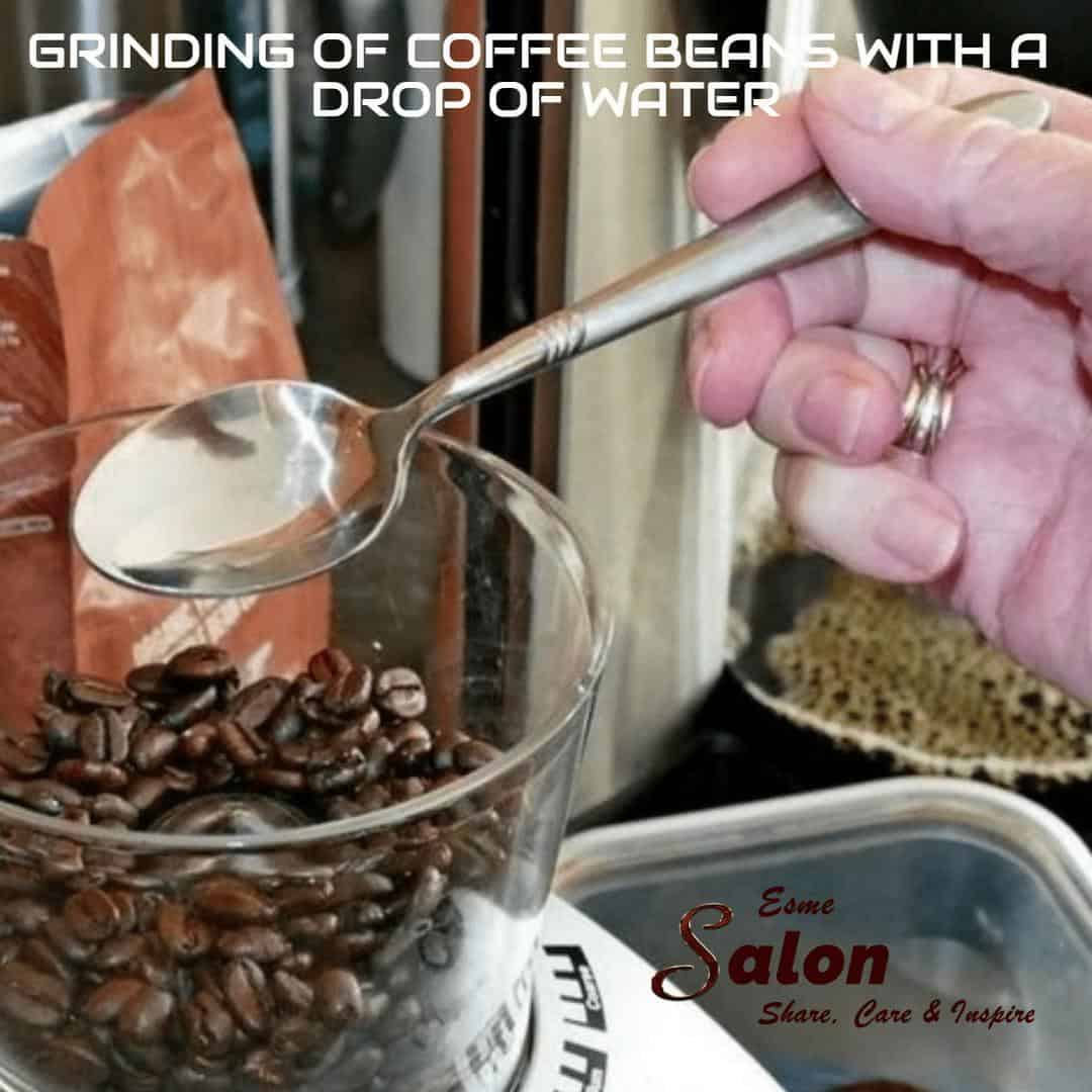 Grinding of Coffee beans with a drop of water