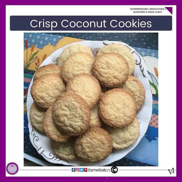 an image of a white round plate with Crisp Coconut Cookies piled high