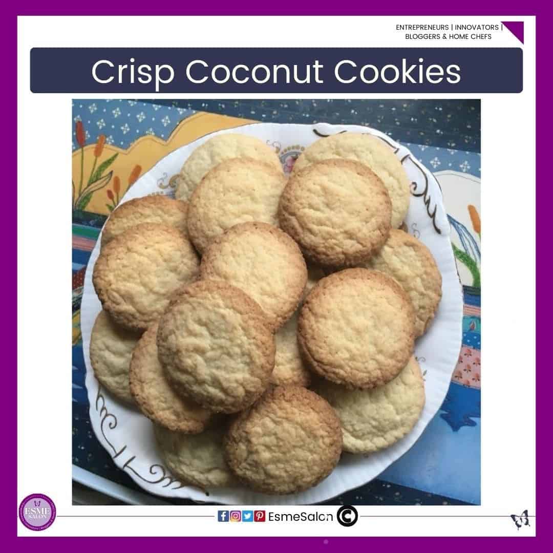 an image of a white round plate with Crisp Coconut Cookies piled high