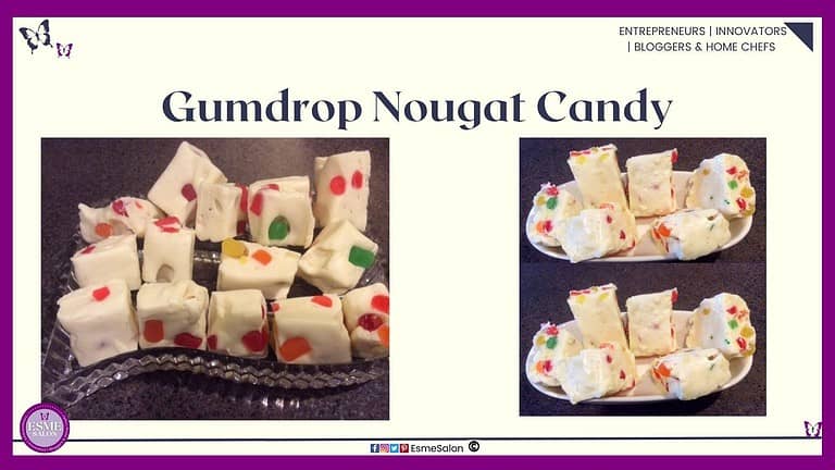 Gumdrop Nougat Candy