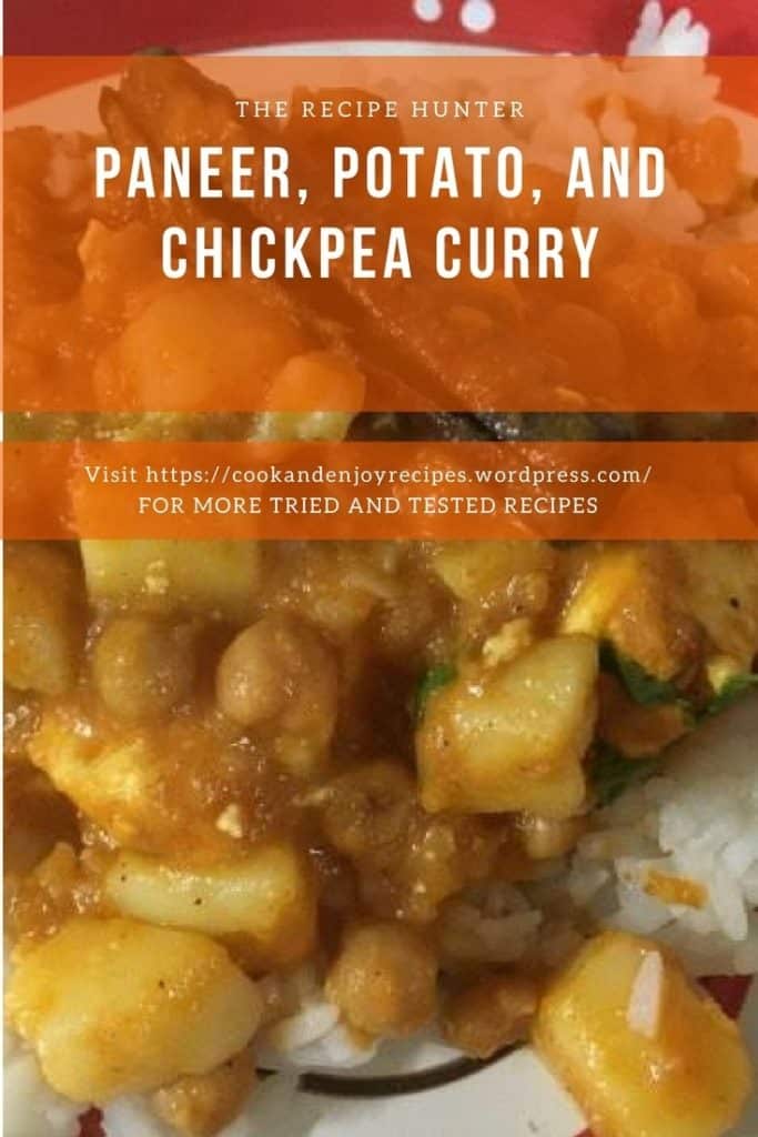 Paneer, Potato, and Chickpea Curry