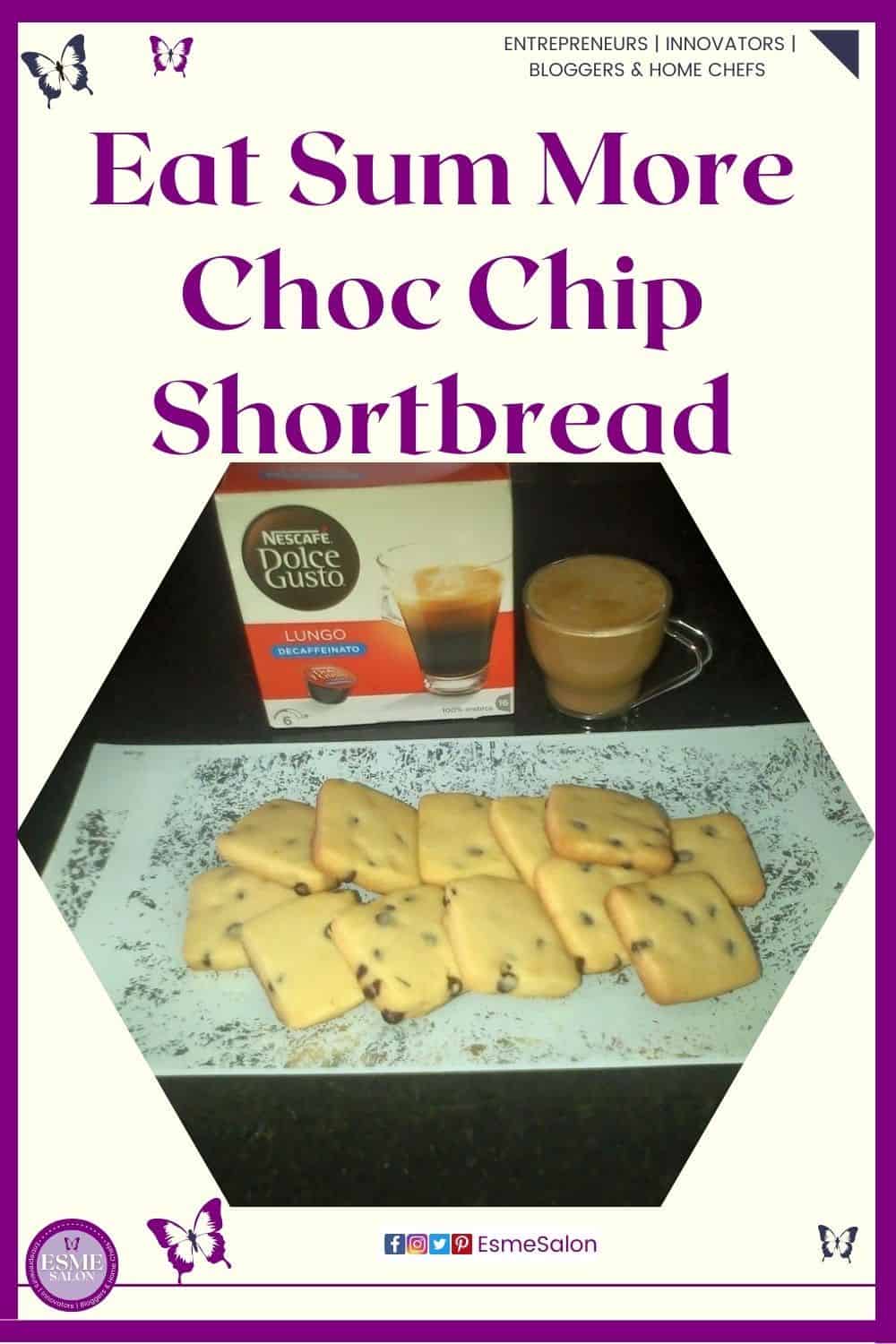 an image of a white rectangular platter with Eat Sum More Choc Chip Shortbread and a cup of coffee