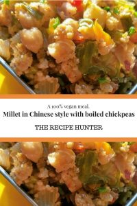 Millet in Chinese style with boiled chickpeas