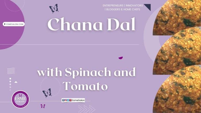 Chana Dal with Spinach and Tomato