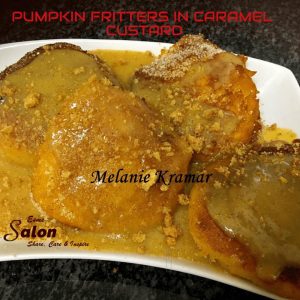 PUMPKIN FRITTERS IN CARAMEL CUSTARD