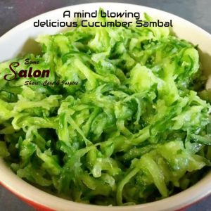 A mind-blowing delicious Cucumber Sambal