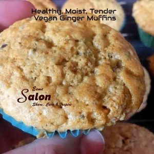 Healthy, Moist, Tender Vegan Ginger Muffins