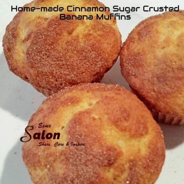 Home-made Cinnamon-Sugar Crusted Banana Muffins
