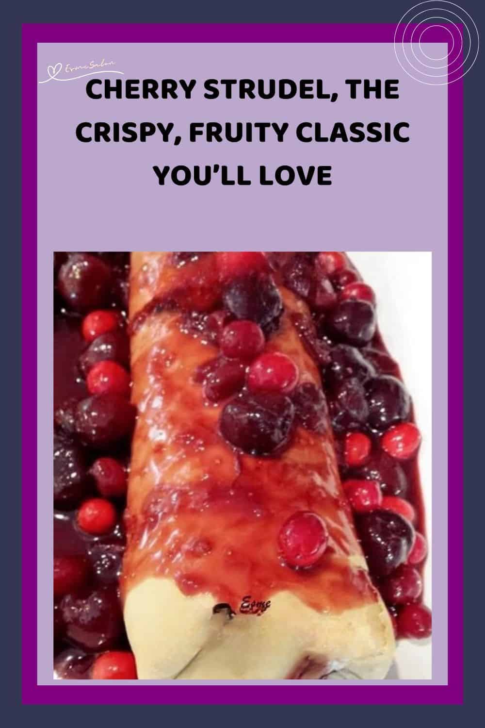 an image of a Cherry Strudel