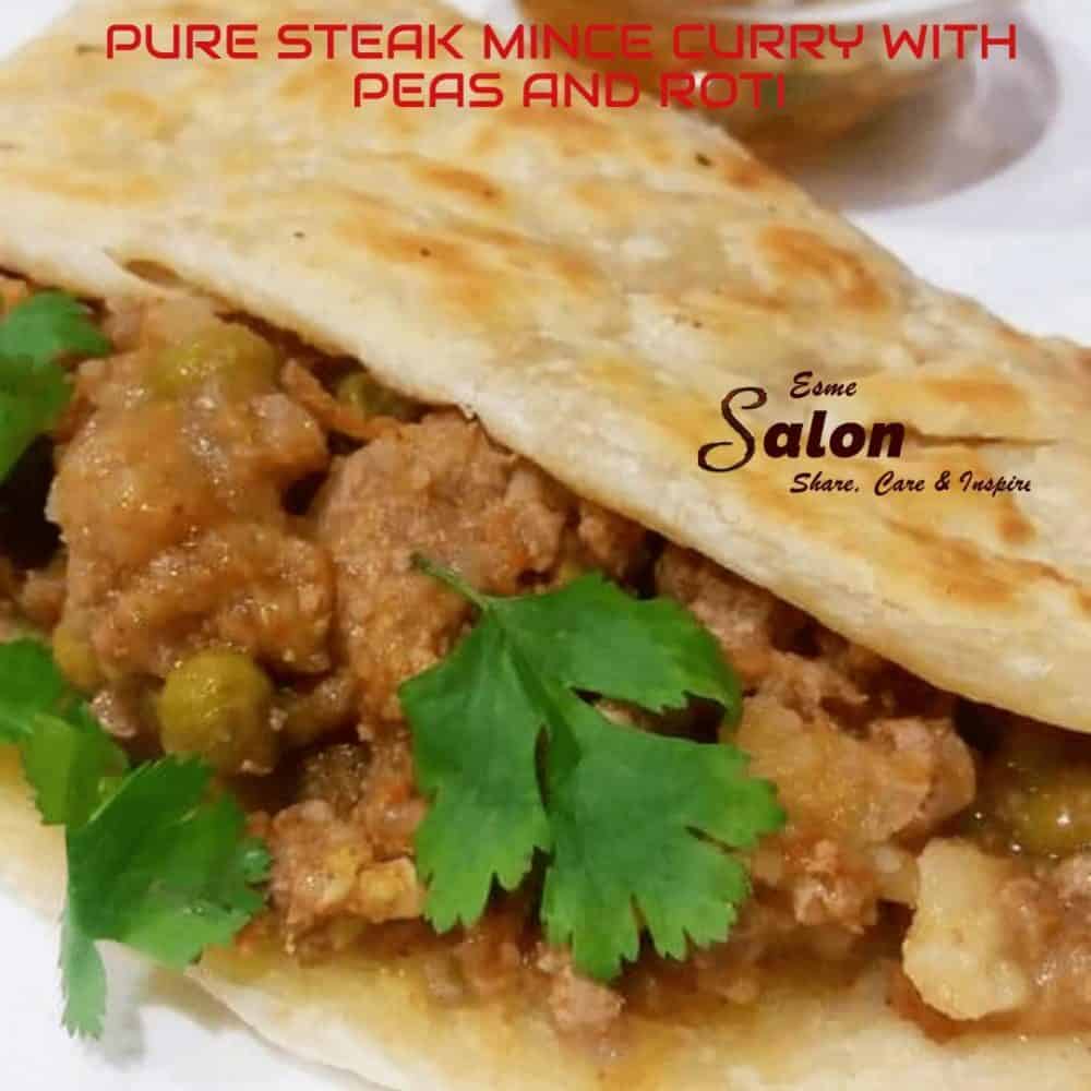 Pure Steak Mince Curry with Peas and Roti • Esme Salon