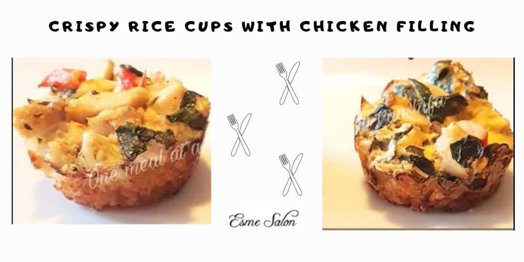 Crispy Rice Cups with Chicken filling  Esme Salon