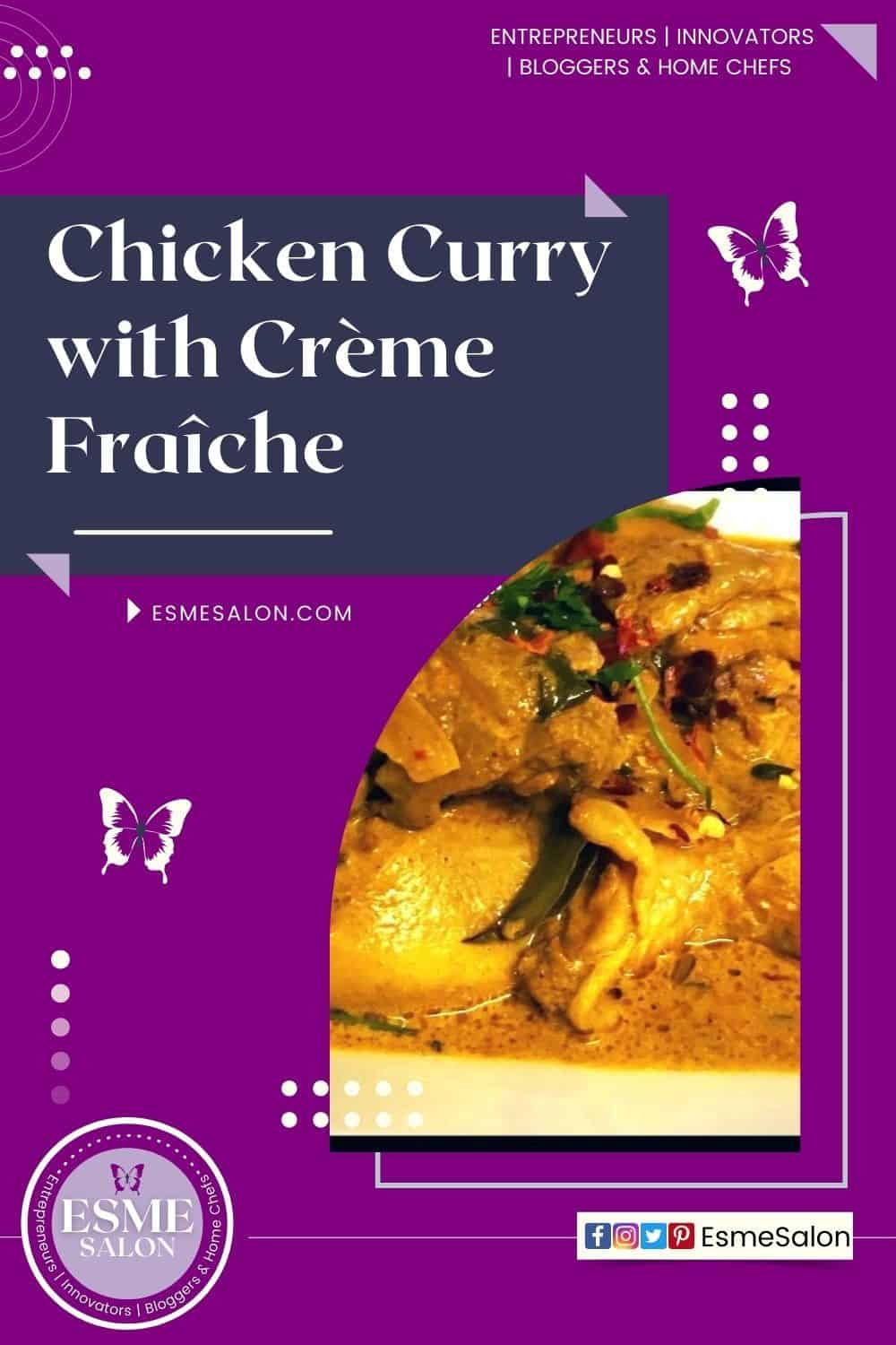 Chicken Curry with Crème Fraîche similar to Butter chicken