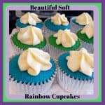 Beautiful Soft Rainbow green and blue Cupcakes with piped white frosting