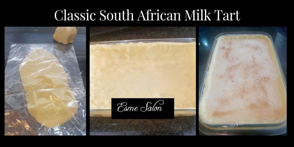 Milk Tart Dough and filling in dish