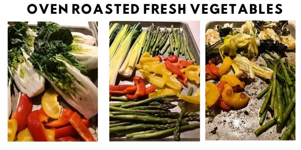 Oven Roasted Fresh Vegetables