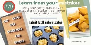 Sign saying do not be afraid to fail. Cheesy Oat Fibre Scone baked and used way too much psyllium husk, but it turned out still edible