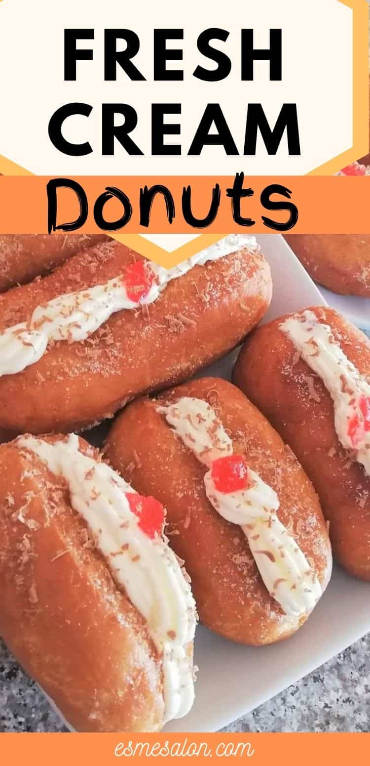 Easy Home made Fresh Cream Donuts Esme Salon
