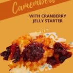 Fried Camembert with Cranberry Jelly starter