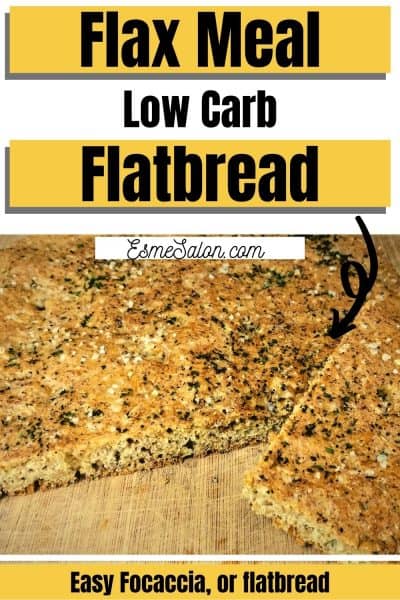 Flax Meal Low Carb Flatbread