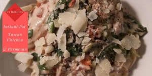 Tuscan Chicken with mushrooms and Parmesan