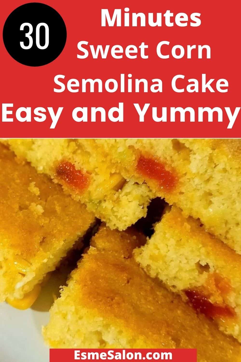 An Easy 30 Minute Sweet Corn Semolina Cake
