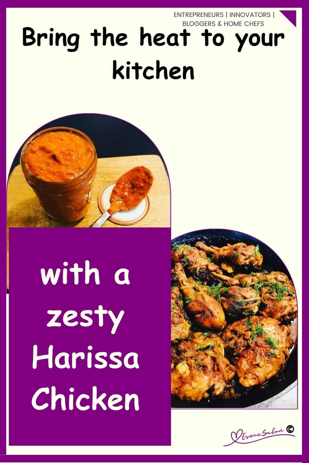 an image of a bottle of Harissa Paste as well as Chicken covered with Harissa Paste and a Couscous Salad!
