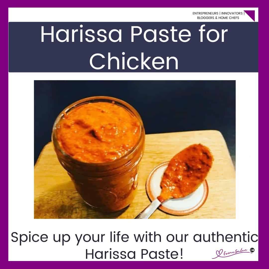 an image of a bottle of Harissa Paste to be added on chicken