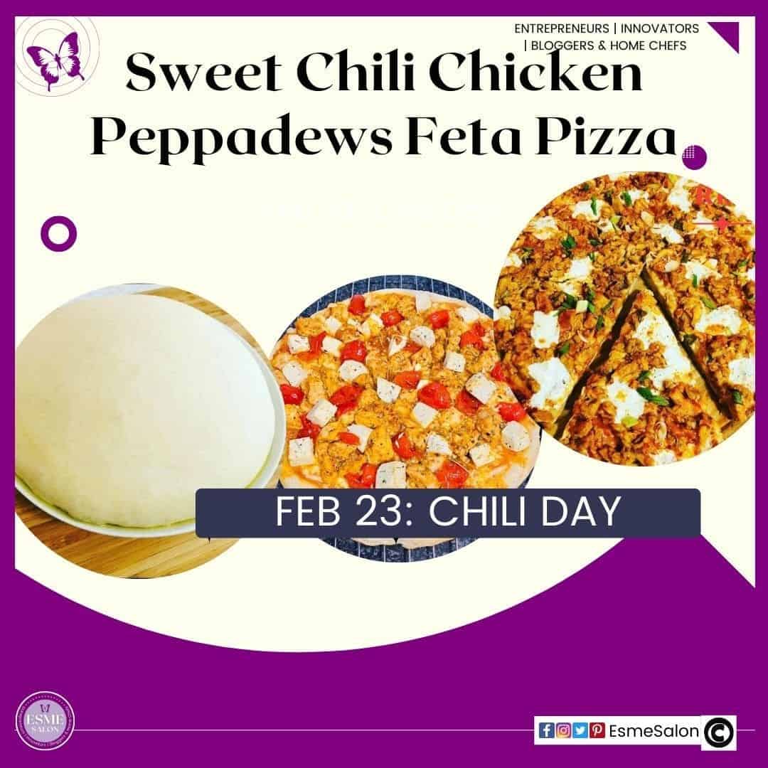 an image of Pizza dough and prepared South African Sweet Chili Chicken Peppadews Feta Pizza