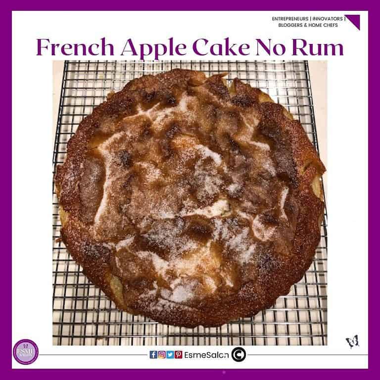 an image of a baked French Apple Cake on a cooling wire