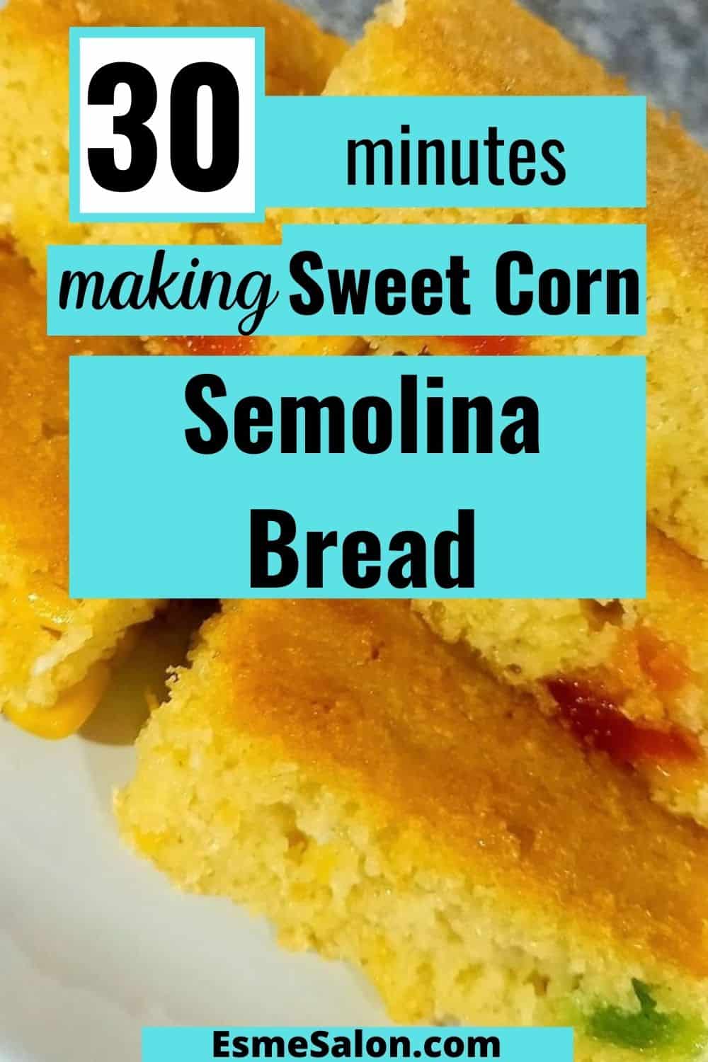 Sweet corn Semolina Bread with Coconut