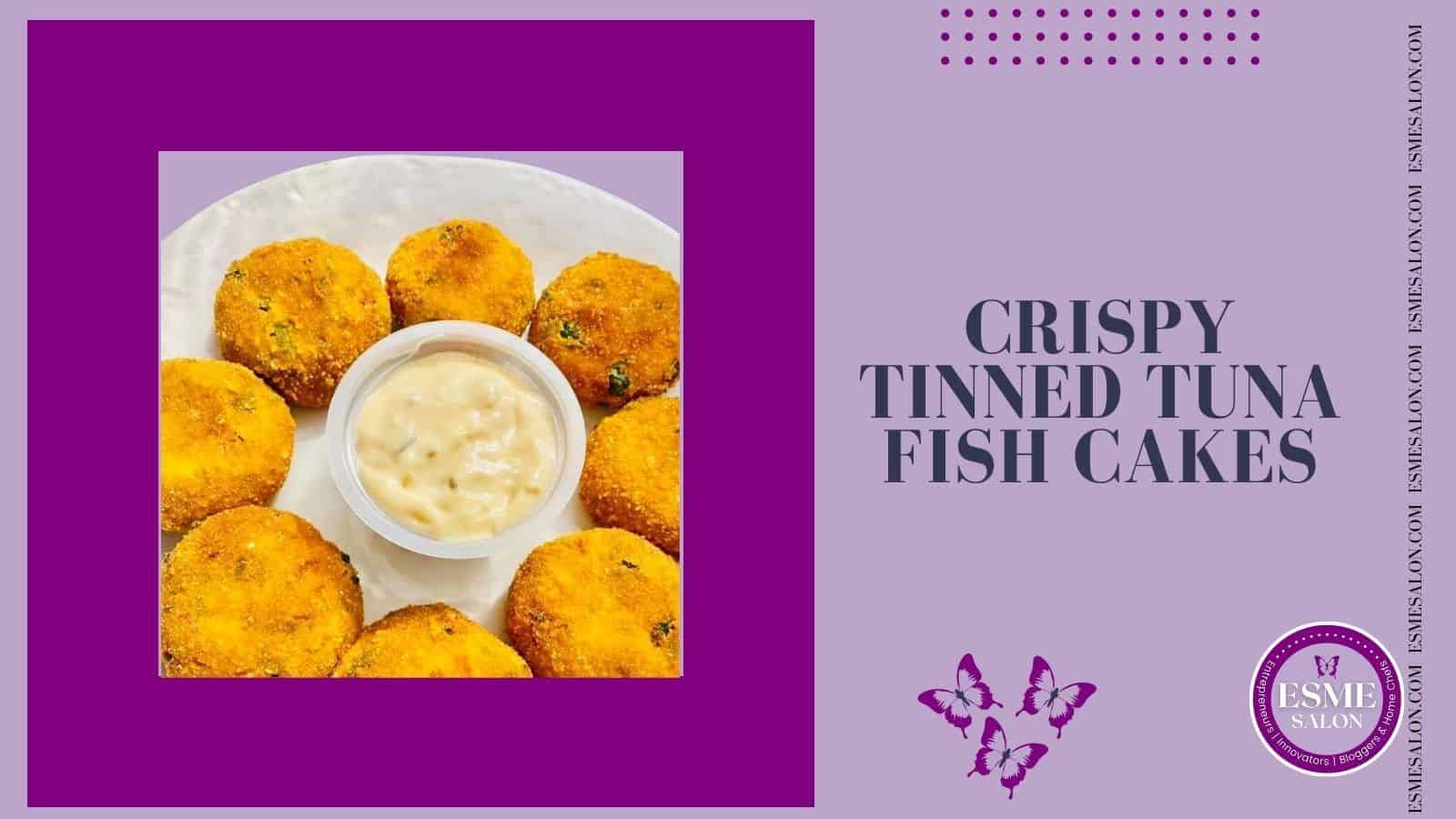 Plate with Crispy Tinned Tuna Fish Cakes with a dip in the middle