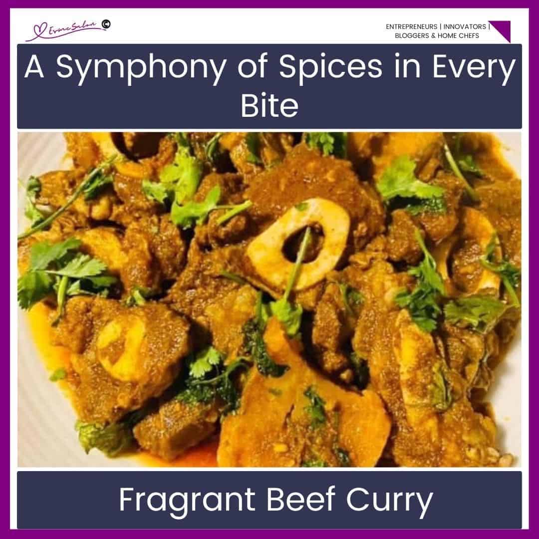 an image of a white serving dish with Fragrant Beef Curry and dhania