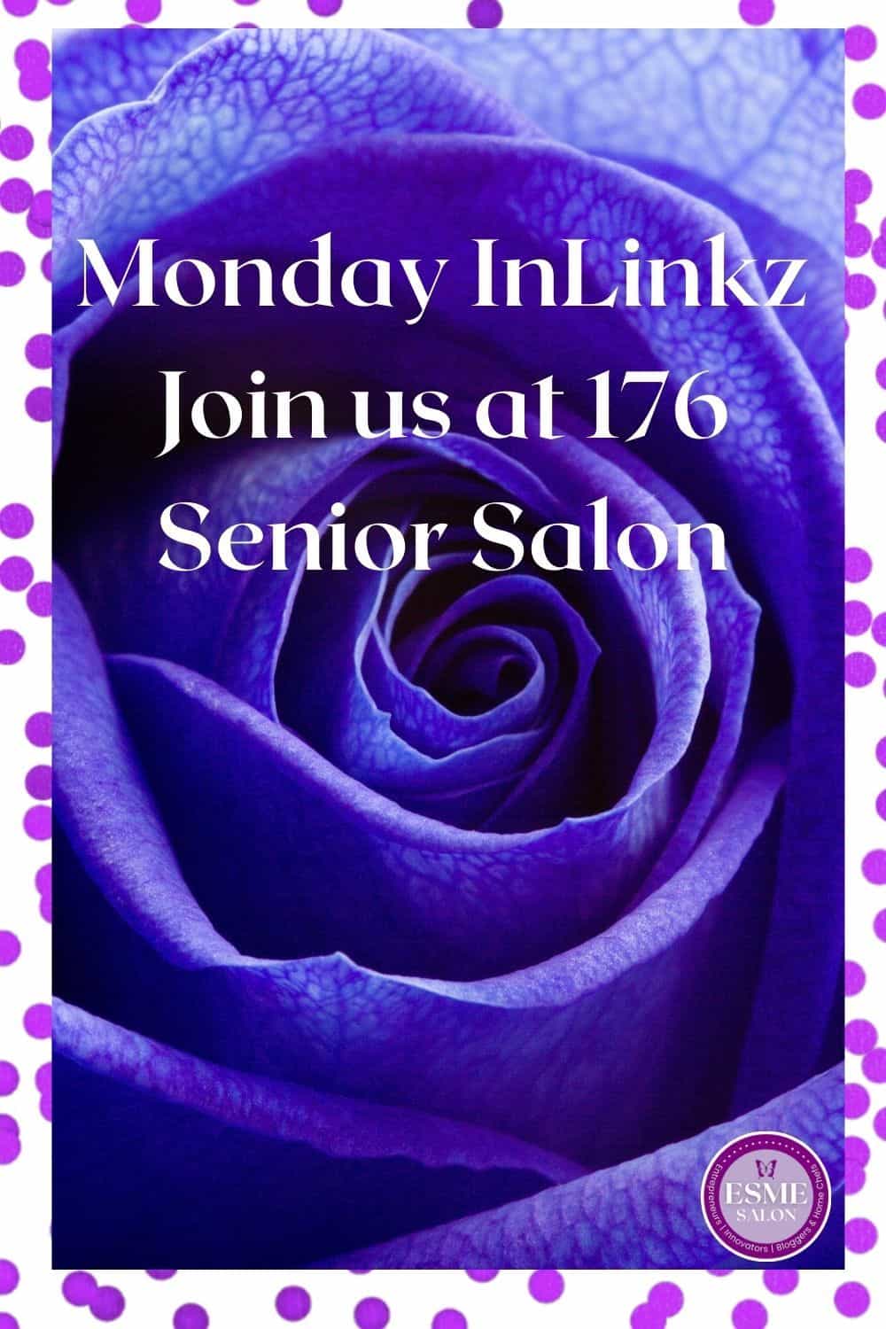 Blue Purple rose with invite to Inlinkz Senior Salon linkup